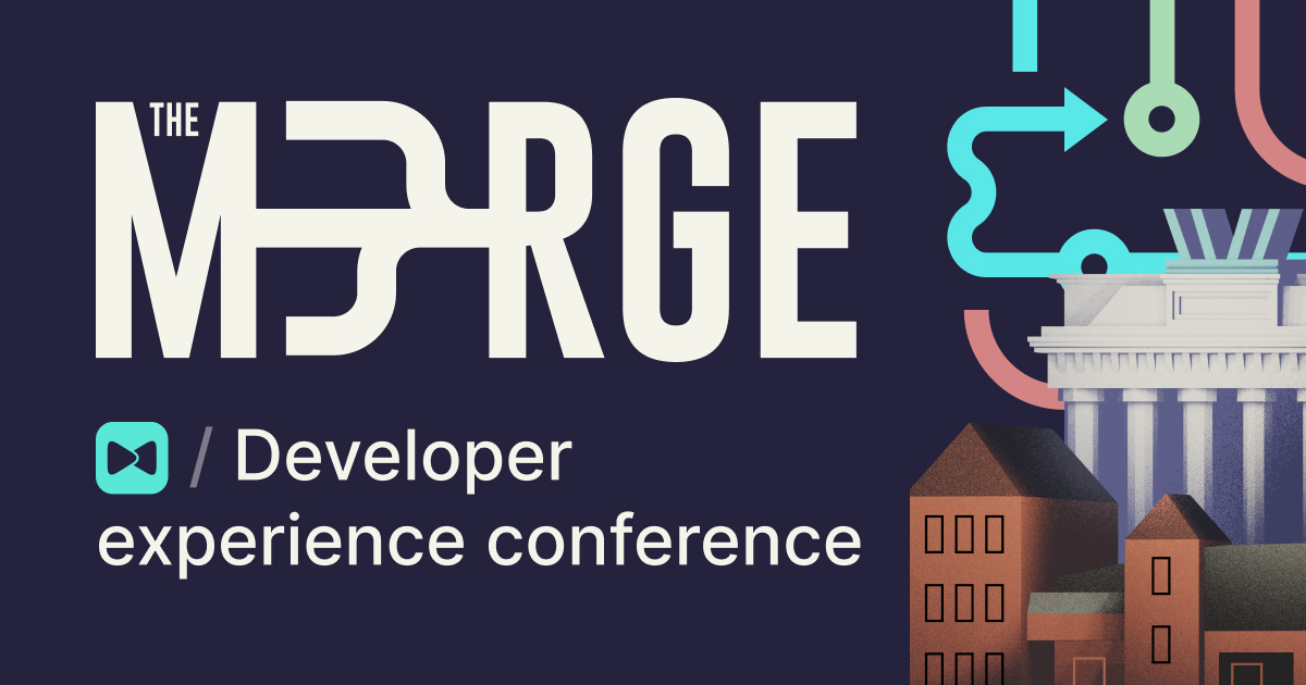 THE MERGE | Developer experience conference